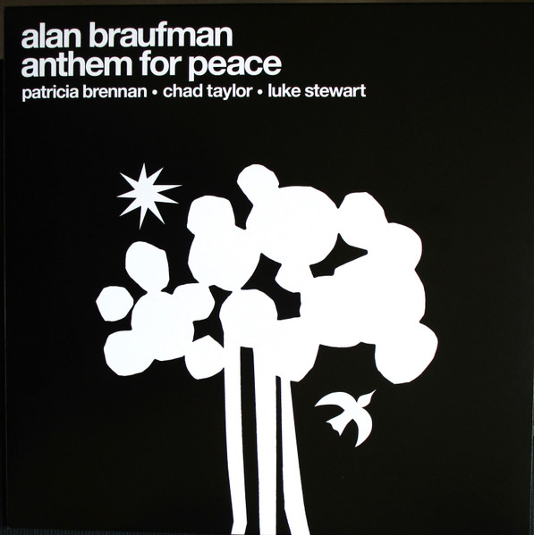 Anthem For Peace by Alan Braufman