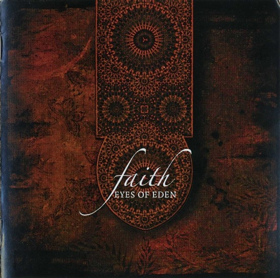 Faith by Eyes Of Eden