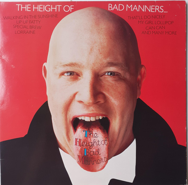 The Height Of Bad Manners by Bad Manners