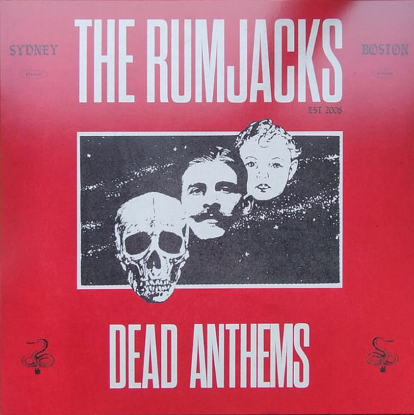Dead Anthems by The Rumjacks