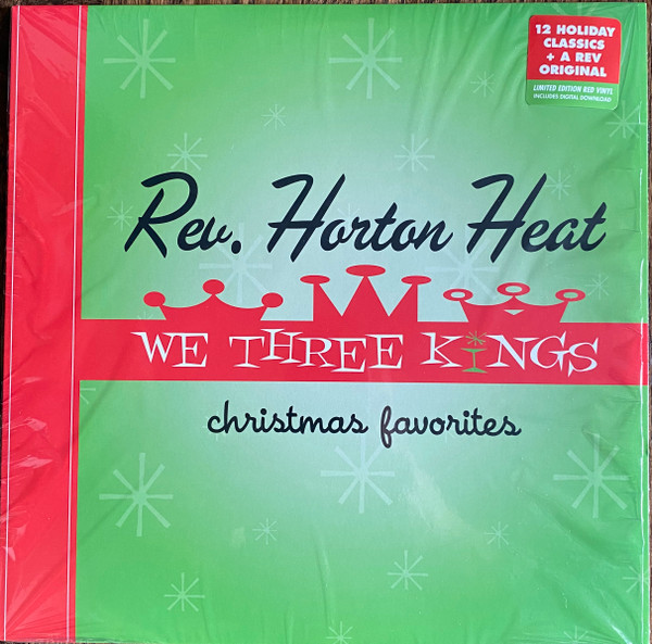We Three Kings by Reverend Horton Heat
