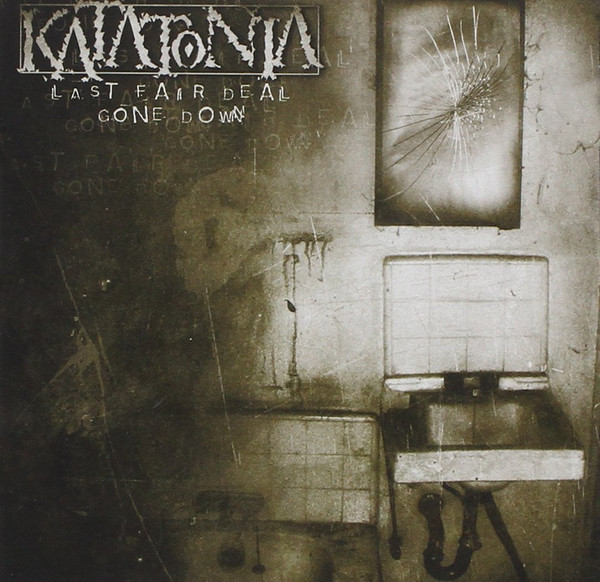 Last Fair Deal Gone Down by Katatonia