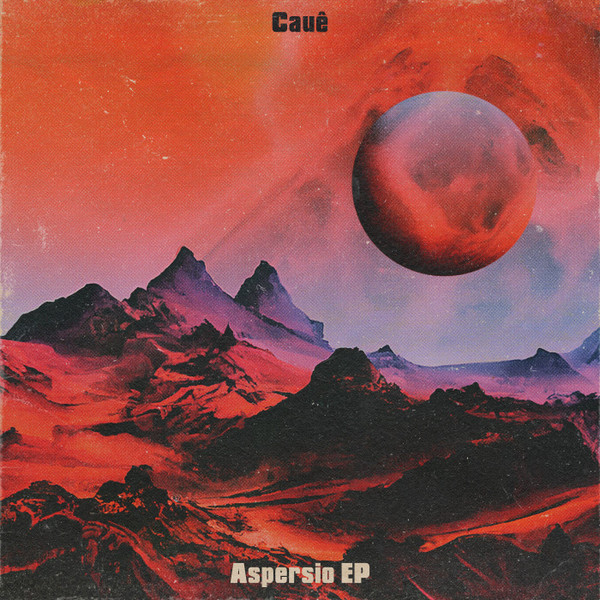 Aspersio EP by Cauê