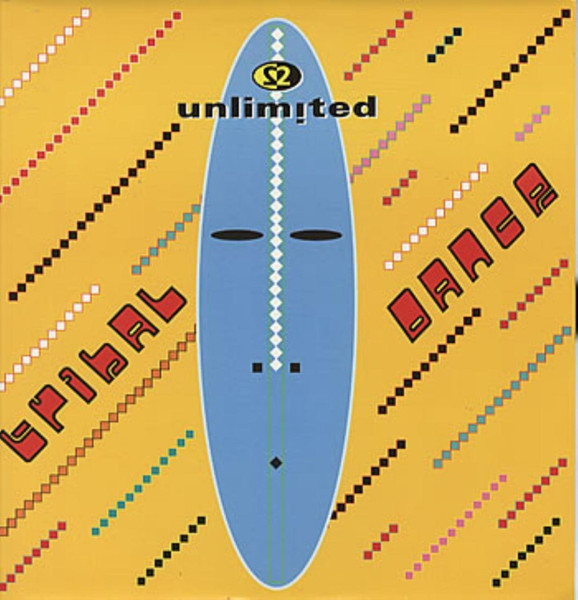 Tribal Dance by 2 Unlimited
