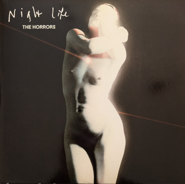 Night Life by The Horrors