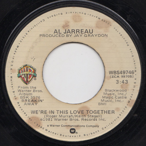 We're In This Love Together by Al Jarreau