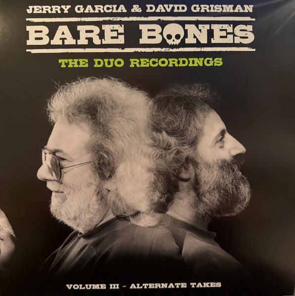 Bare Bones Volume III - Alternate Takes by Jerry Garcia