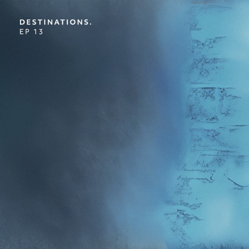 Destinations. EP 14 by Biocym