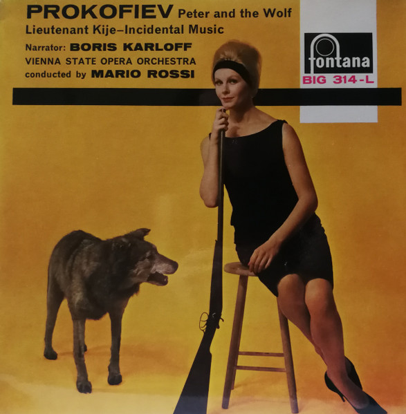 Peter And The Wolf / Lieutenant Kijé by Sergei Prokofiev