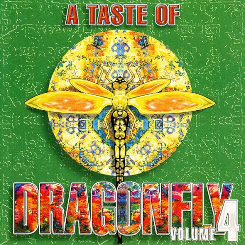 A Taste Of Dragonfly Volume 4 by Various