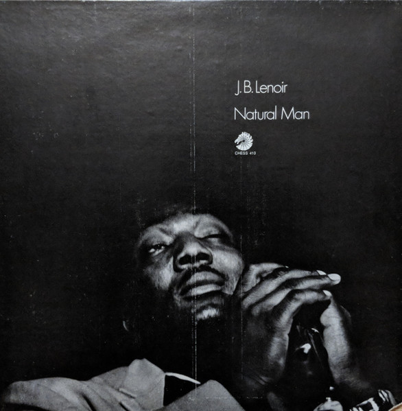 Natural Man by J.B. Lenoir
