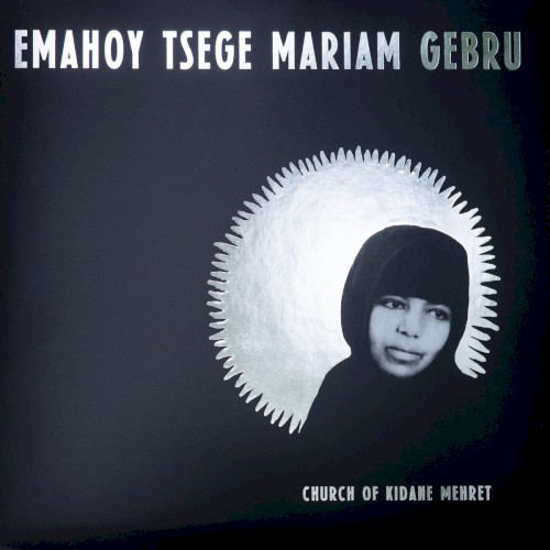Church of Kidane Mehret by Emahoy Tsegue Maryam Guebrou