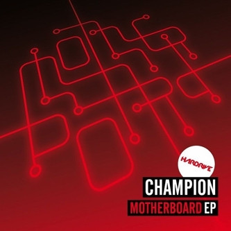 Motherboard by DJ Champion
