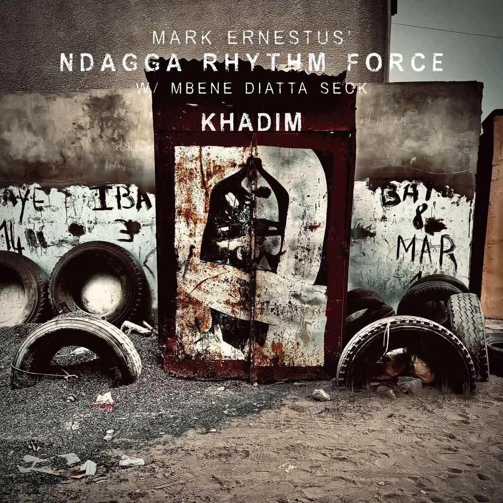 Khadim by Mark Ernestus' Ndagga Rhythm Force