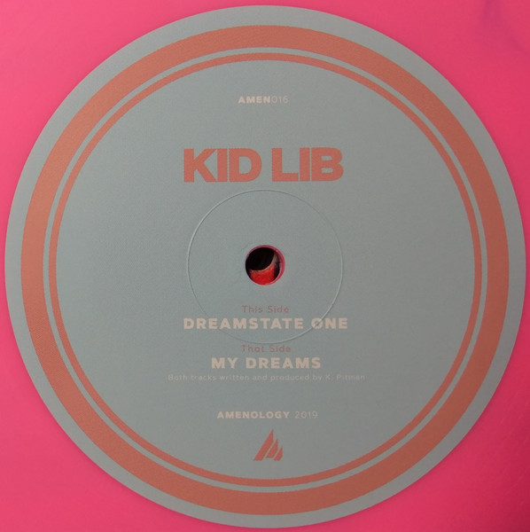 My Dreams / Dreamstate One by Kid Lib