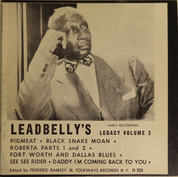 Leadbelly's Legacy Volume 3: Early Recordings by Leadbelly
