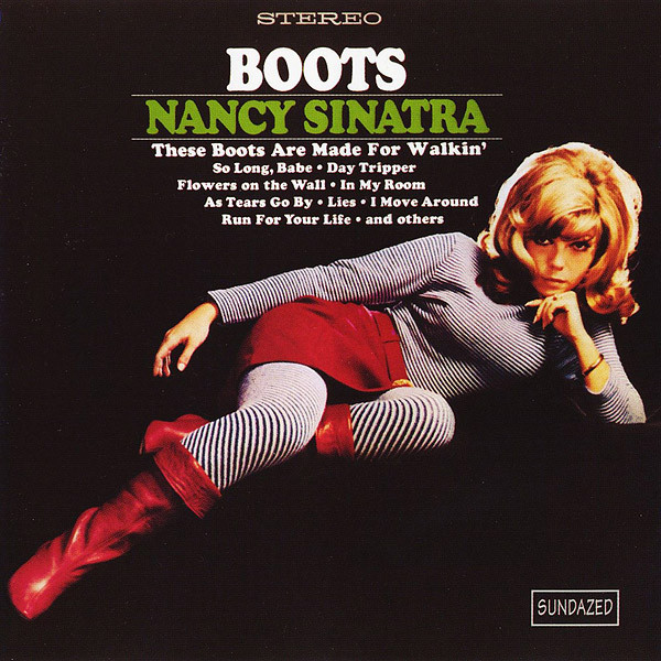 Boots by Nancy Sinatra
