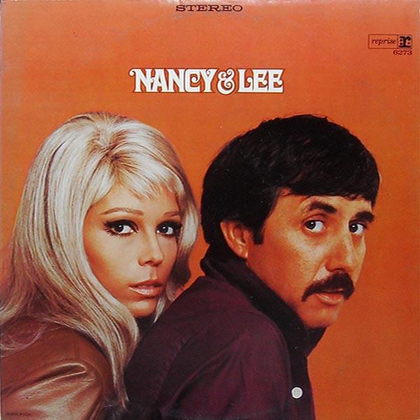 Nancy & Lee by Nancy Sinatra & Lee Hazlewood