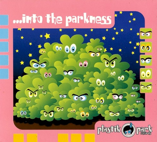 ...Into The Parkness by Various