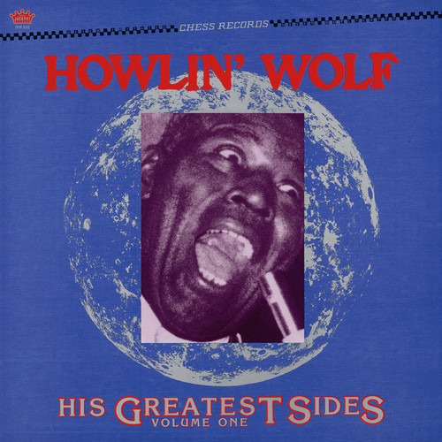 His Greatest Sides, Volume One by Howlin' Wolf