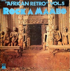 African Retro Vol.5 by Rock A Mambo