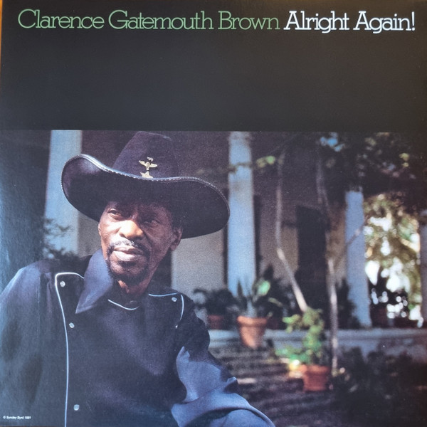 Alright Again! by Clarence "Gatemouth" Brown