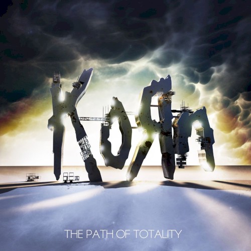 The Path Of Totality by Korn