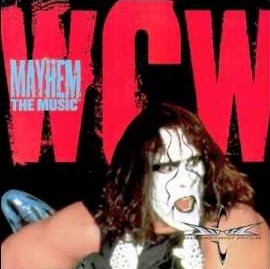 WCW Mayhem: The Music by Various