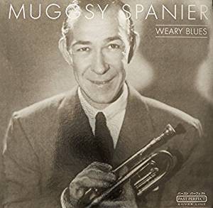 Weary Blues by Muggsy Spanier