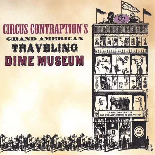 Grand American Traveling Dime Museum by Circus Contraption