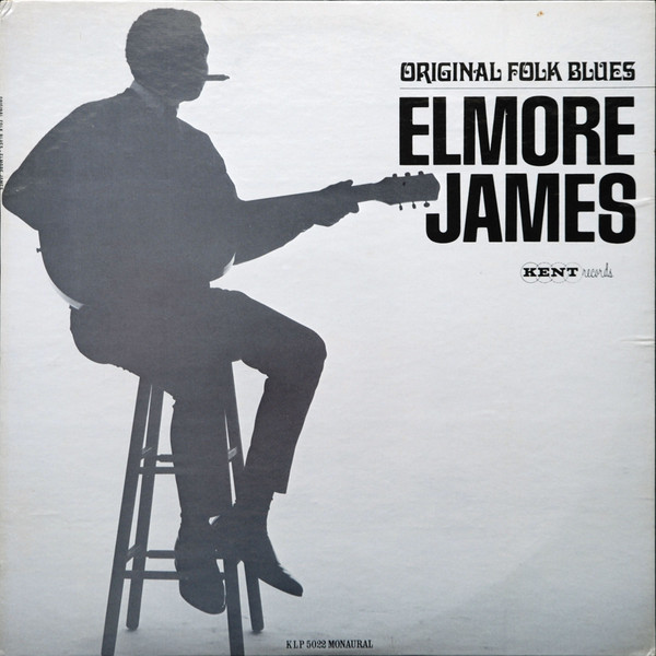 Original Folk Blues by Elmore James