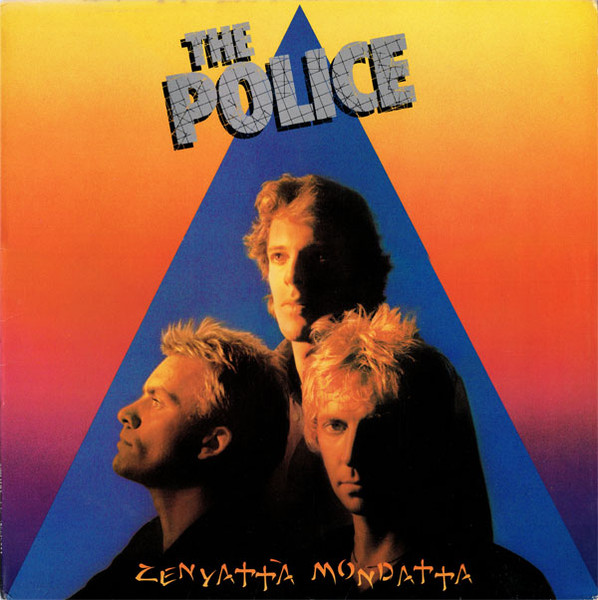Zenyatta Mondatta by The Police