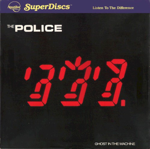 Ghost In The Machine by The Police