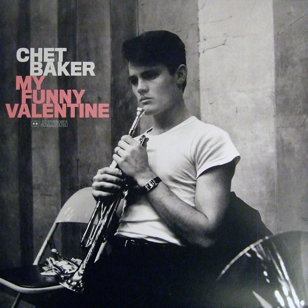 My Funny Valentine by Chet Baker