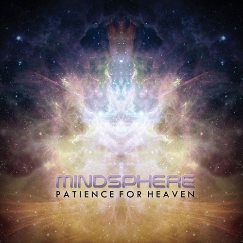 Patience For Heaven by Mindsphere