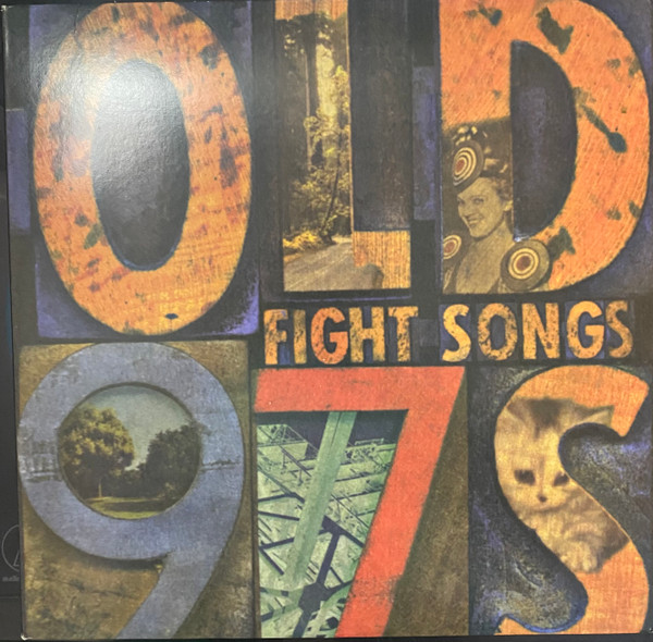 Fight Songs by Old 97's