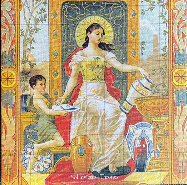 Thrones by Sol Invictus