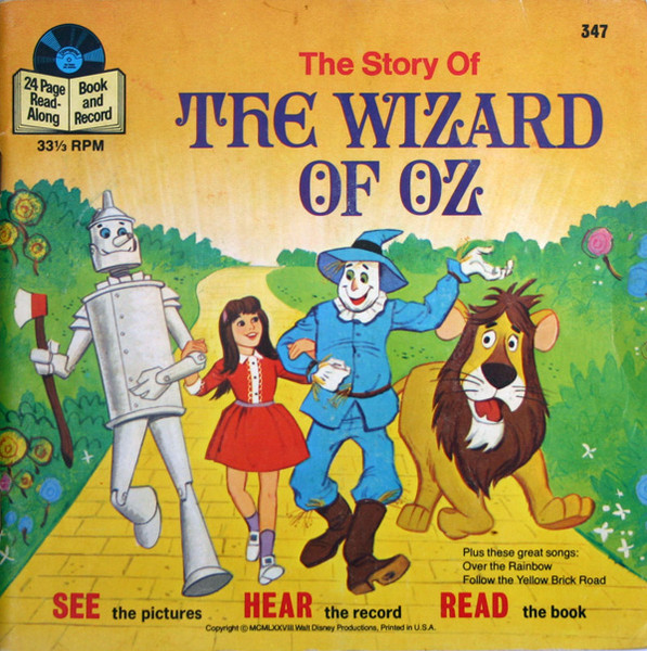 The Story Of The Wizard Of Oz by Lois Lane