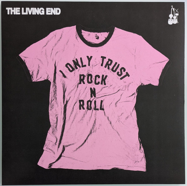 I Only Trust Rock N Roll by The Living End