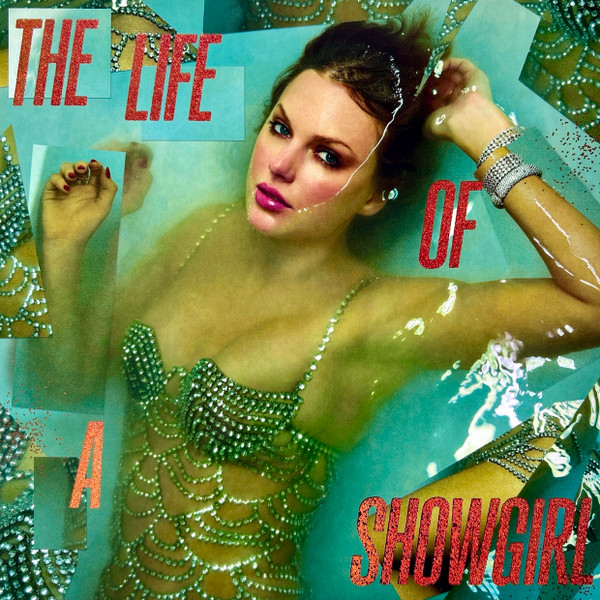 The Life Of A Showgirl by Taylor Swift