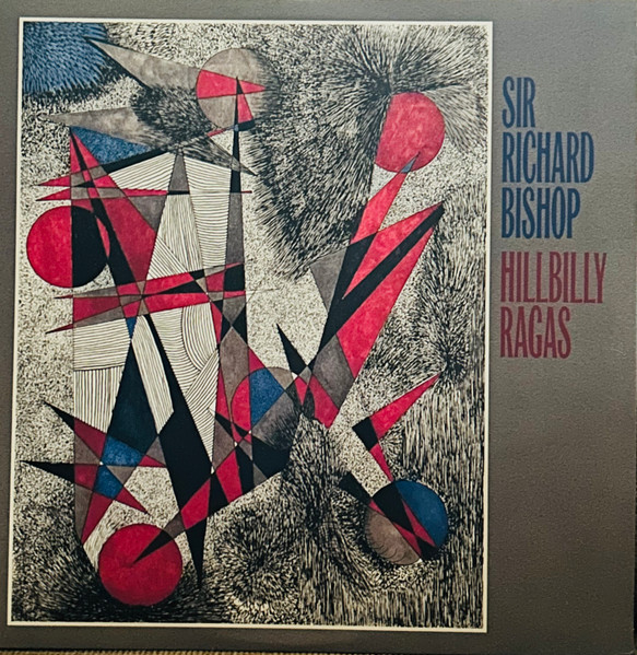 Hillbilly Ragas by Rick Bishop