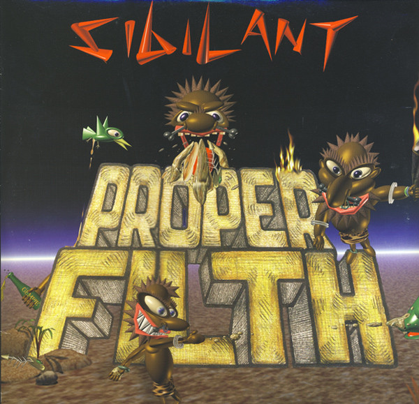 Proper Filth by Sibilant