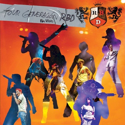 Tour Generación RBD, En Vivo by RBD