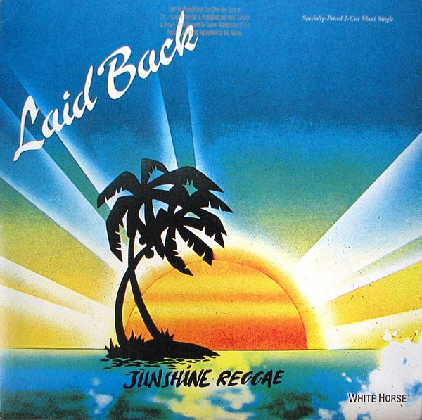 Sunshine Reggae / White Horse by Laid Back