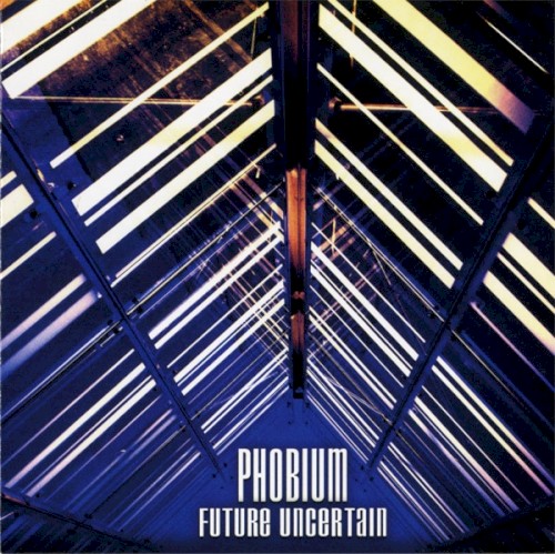 Future Uncertain by Phobium