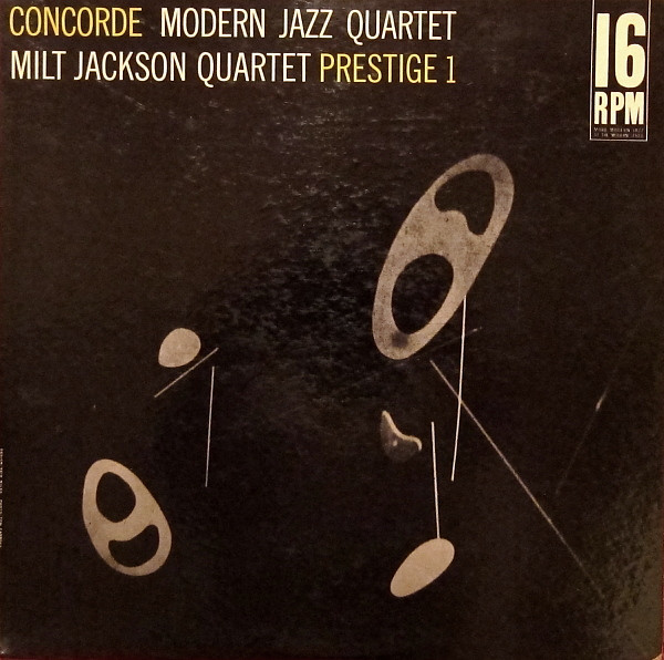 Concorde by Modern Jazz Quartet, Milt Jackson Quartet
