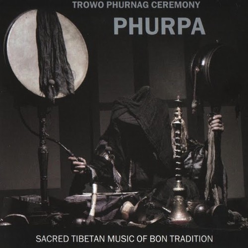 Trowo Phurnag Ceremony by Phurpa