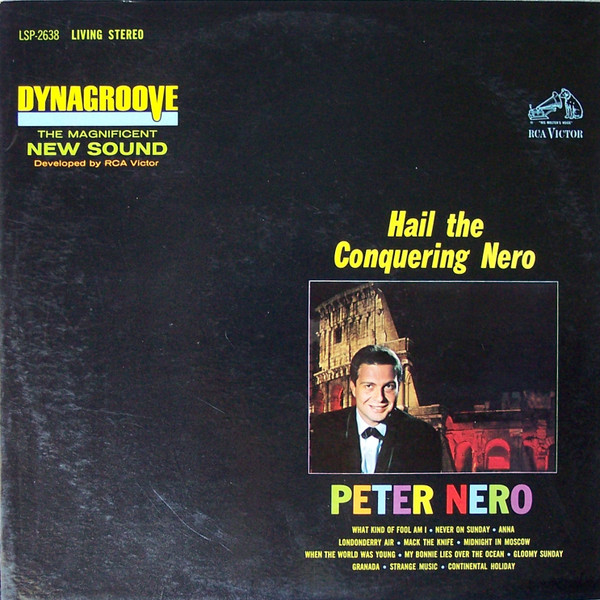 Hail The Conquering Nero by Peter Nero