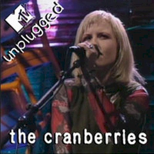 MTV Unplugged by The Cranberries