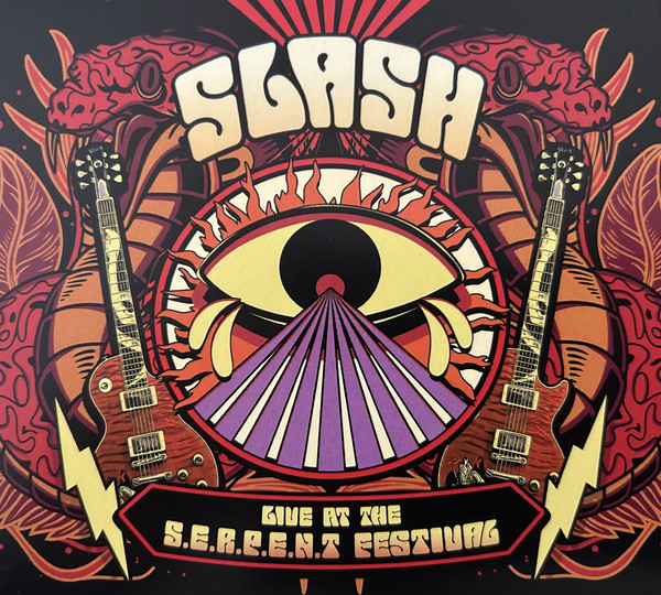 Live At The S.E.R.P.E.N.T. Festival by Slash